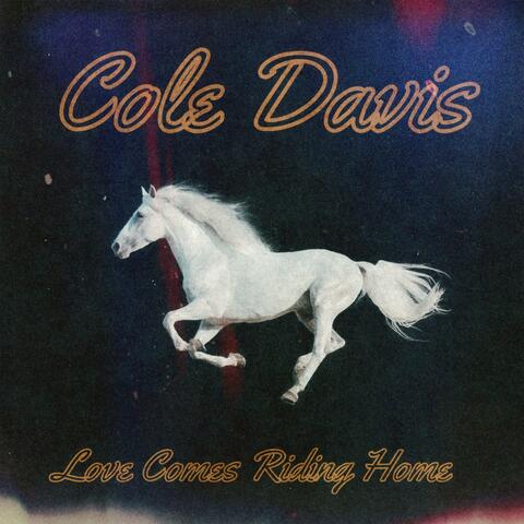 Love Comes Riding Home