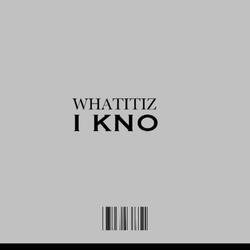 I KNO