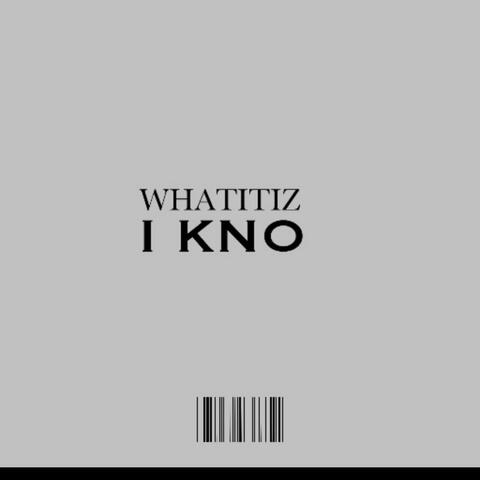 I KNO