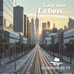 Lass uns Leben