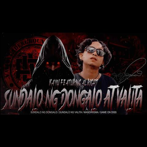 SUNDALO NG DONGALO AT VALITA (KAYU FEAT. ALRIGHT)