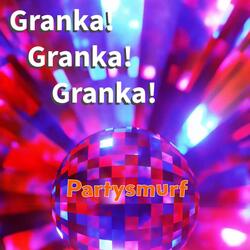Granka Granka Granka
