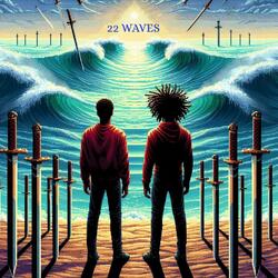 22 Waves (feat. No. 22)