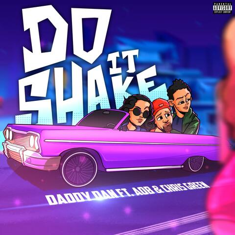 Do It Shake (feat. AOB & Chris Green)