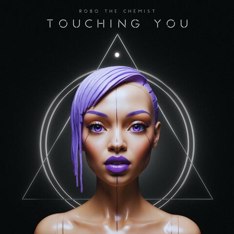 Touching You