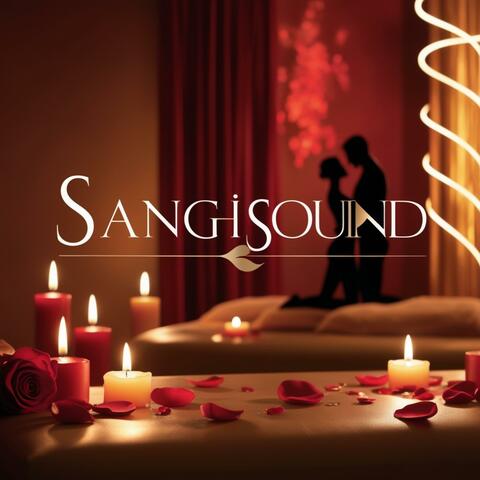 Erotic Serenity Sensual Music for Passion, Romantic Massages, and Intimate Moments Sangisound