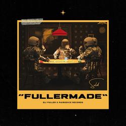 FullerMade