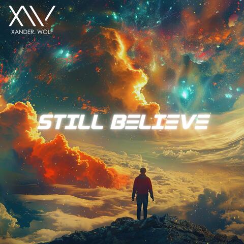 Still Believe