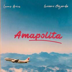 Amapolita (feat. Luciano Ciganda)