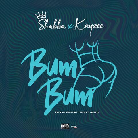 Bum Bum (feat. Kayzee lyon)
