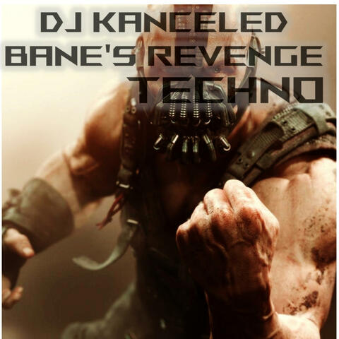Bane's Revenge