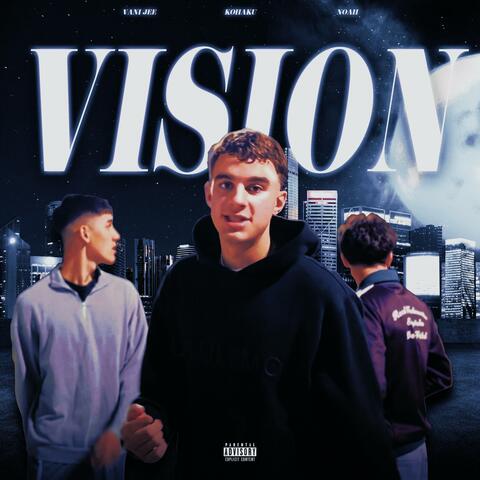 VISION