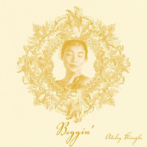 Beggin’ (Atalay Köroğlu Remix)