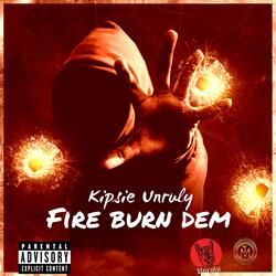 Fire Burn Dem