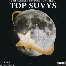TOP SUVYS (feat. Tay Loc & Tdxt8litzem)