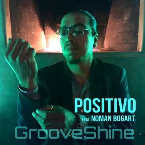 Positivo (feat. Noman Bogart)