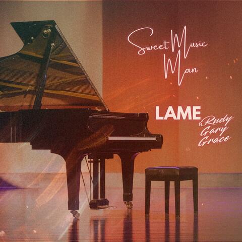 Sweet Music Man (feat. Rudy Gary Grace)