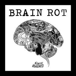 Brain Rot