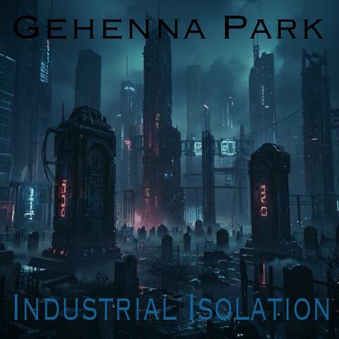 Industrial Isolation