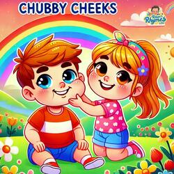 Chubby Cheeks