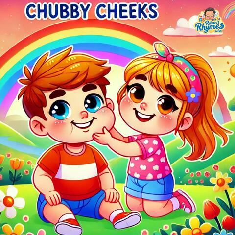 Chubby Cheeks