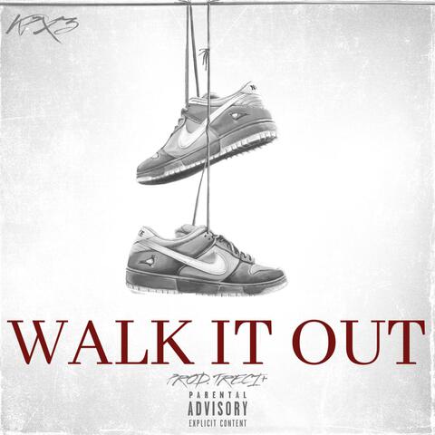 Walk It Out