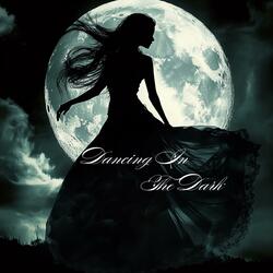 Dancing In The Dark