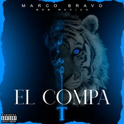 El Compa T