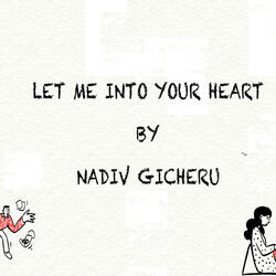 Let Me Into Your Heart