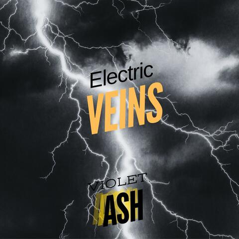 Electric Veins