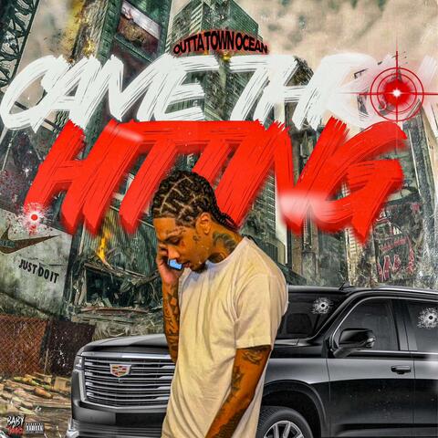 Came through hitting