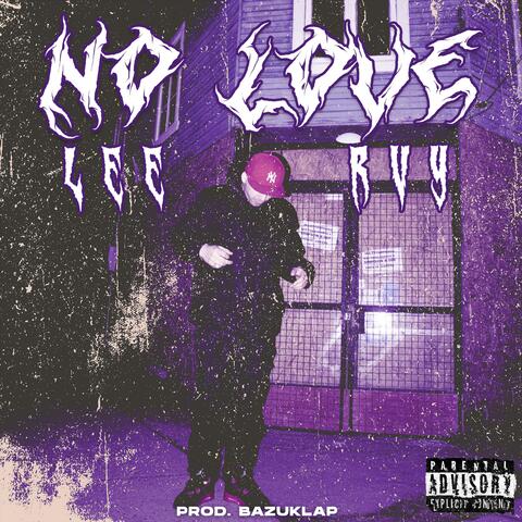NO LOVE