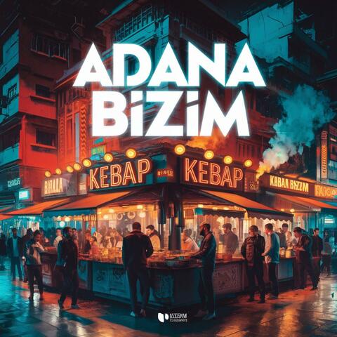 Adana Bizim
