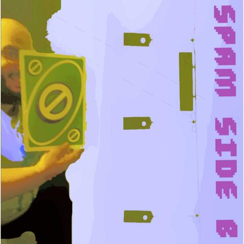 Spam Side B