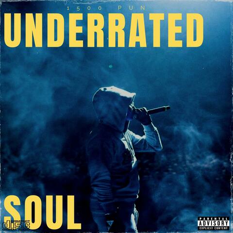 Underrated Soul