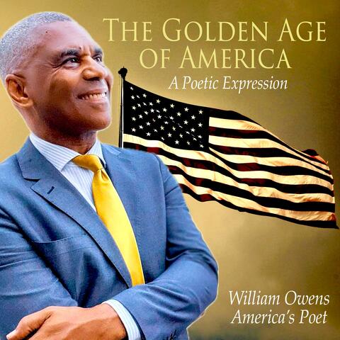 The Golden Age of America (A Poetic Expression)
