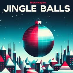 Jingle balls