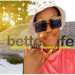Better Life Awaits (feat. Diamond Dime)