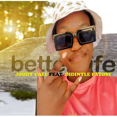 Better Life Awaits (feat. Diamond Dime)