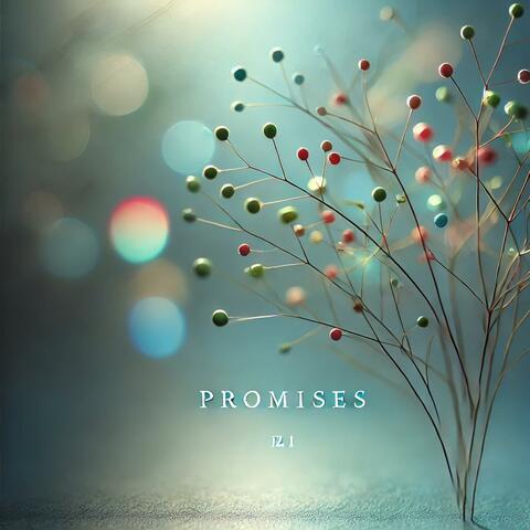 Promises (Part II)
