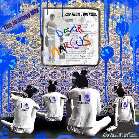 Dear Marcus (The Journey Mix)