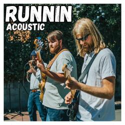 Runnin (feat. Unearthly Frequencies, Dan Jackson & Kyle Hawkins) (Acoustic)