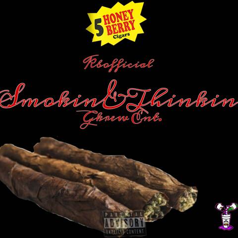 Smokin&Thinkin