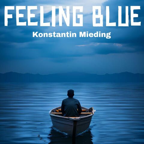 Feeling Blue (Old Version)