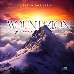 Mount Zion (feat. Success Jude) (Live)