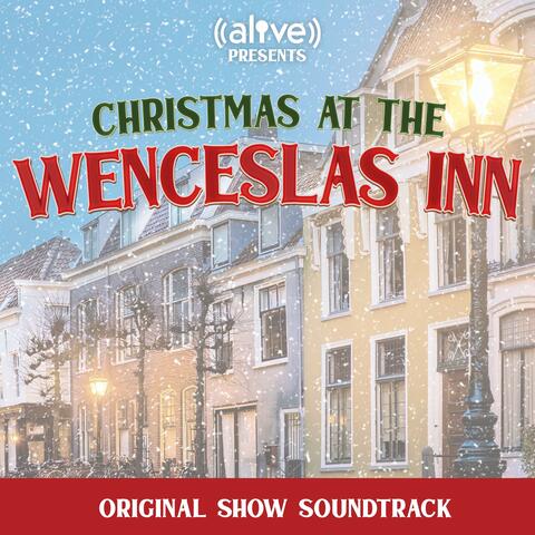 Christmas at the Wenceslas Inn (Original Show Soundtrack)