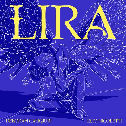 Le conte de Lira BO (feat. Deborah Caligiuri)