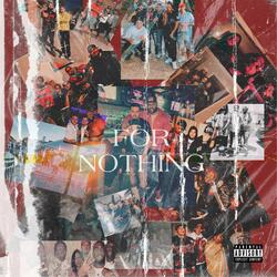 For Nothing (feat. Tha H)