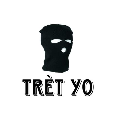 Trèt Yo