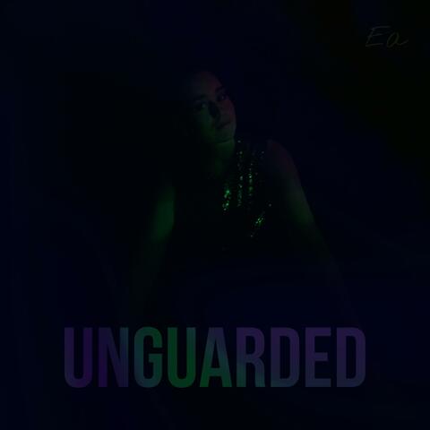 Unguarded